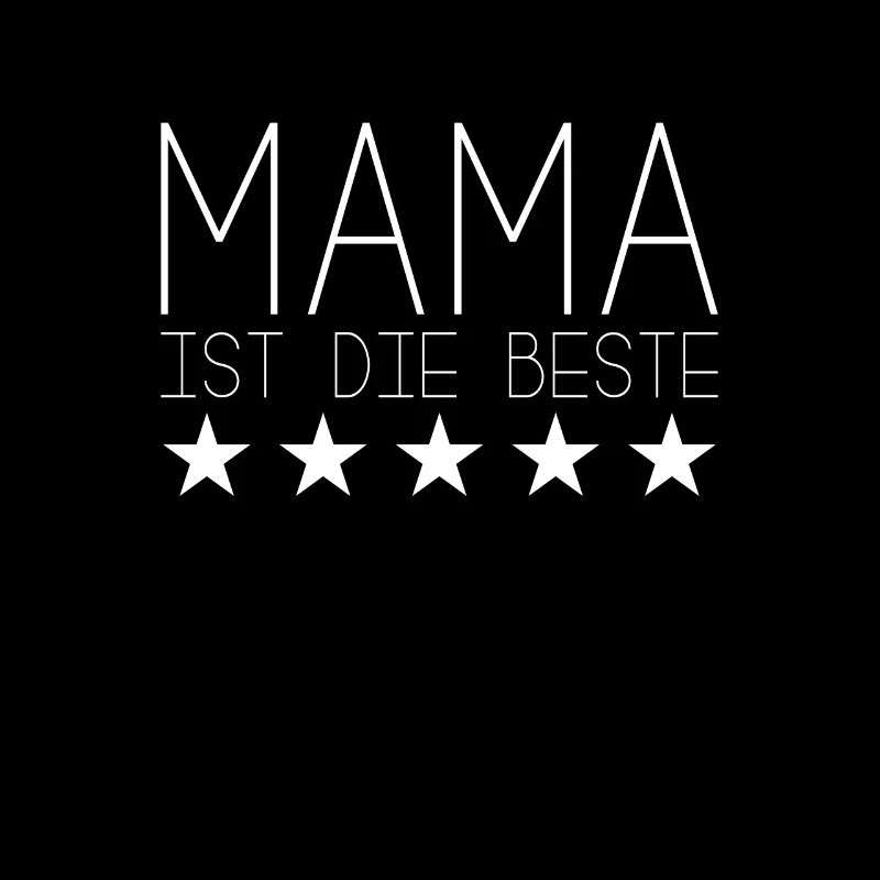 Mama ist die beste