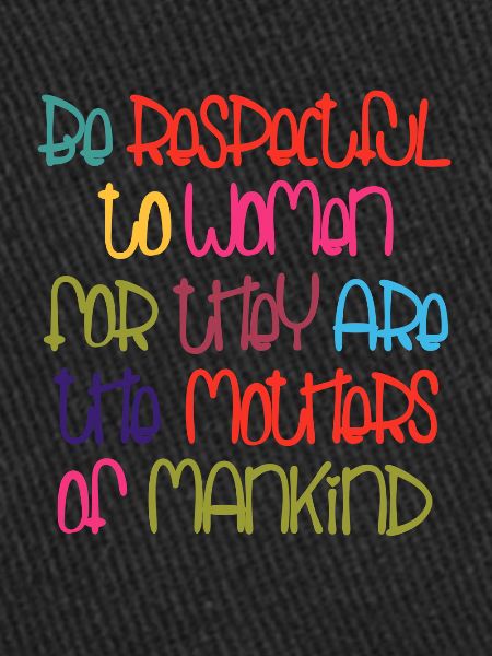 Be Respectful
