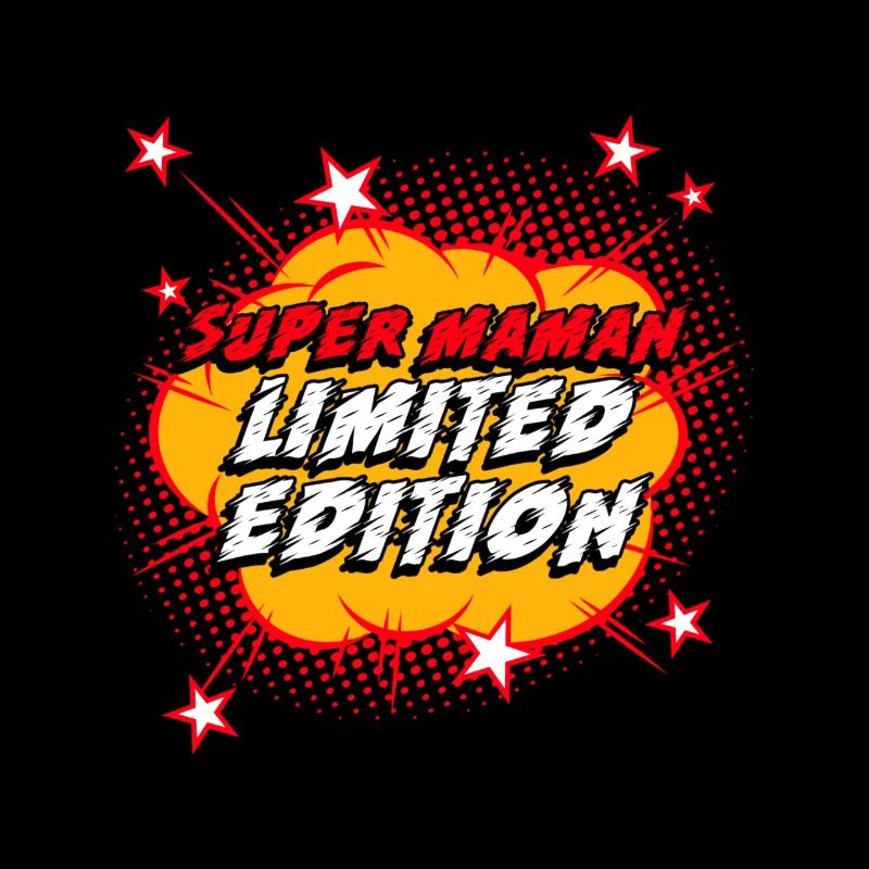 Super maman édition limitée