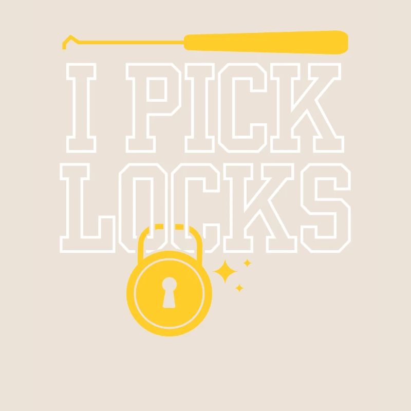 I Pick Locks Lock Picking Knacker Lock