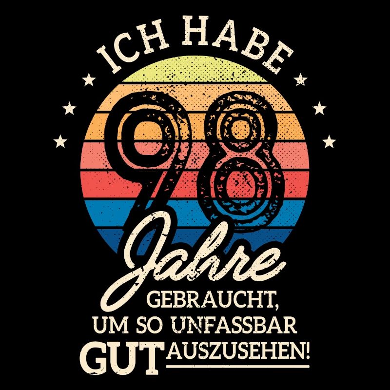 98. Geburtstag Geschenk Habe 98 Jahre Gebraucht
