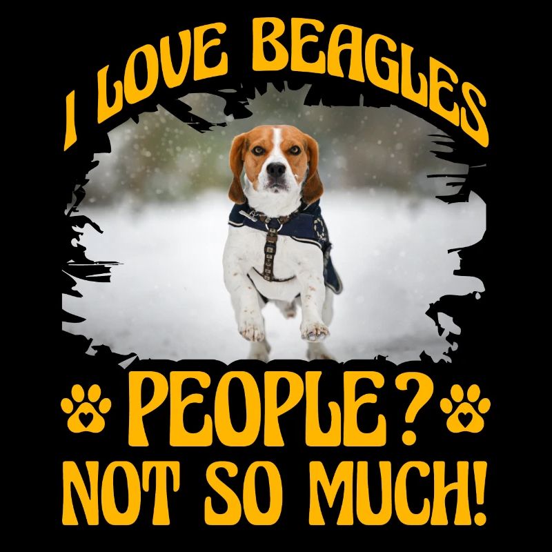 J’aime Beagles Les gens pas tellement