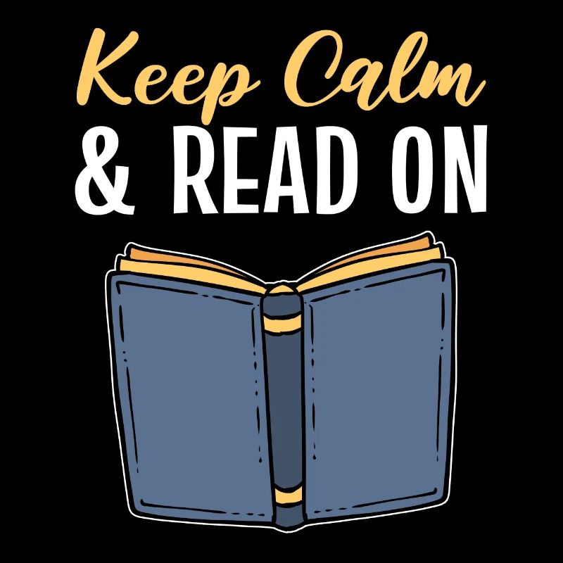 Keep Calm & Read On Bibliophile