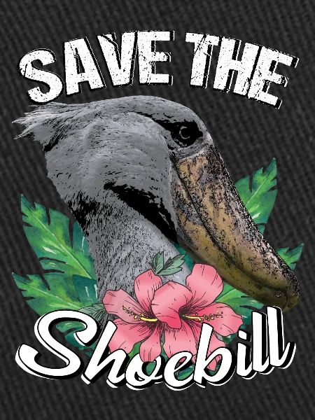 Schuhschnabel Save the shoebill