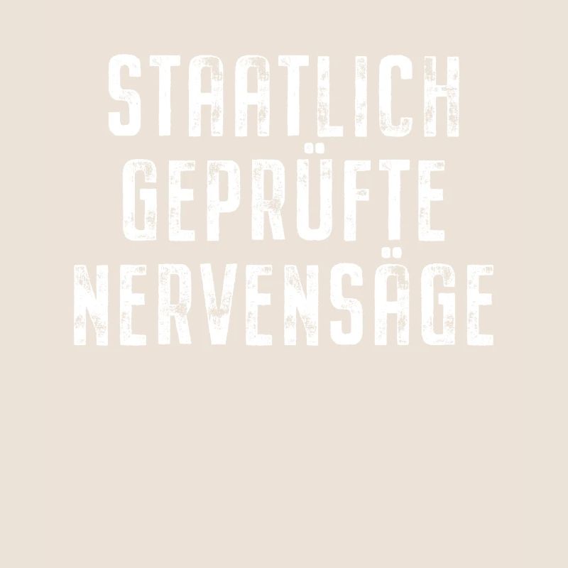 Staatlich Geprüfte Nervensäge Schwester Pubertät