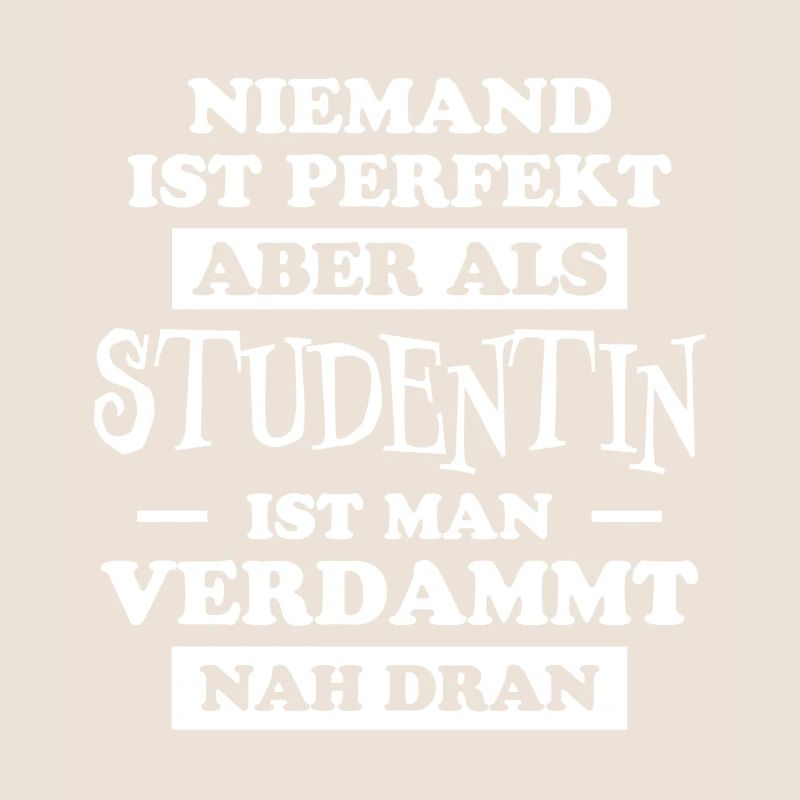 Studentin Spruch Universität Studentin Geschenk