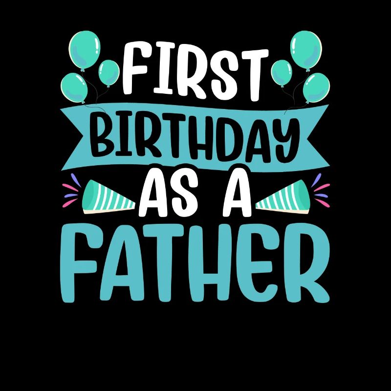 Erster Geburtstag Als Vater Papi Papa Party