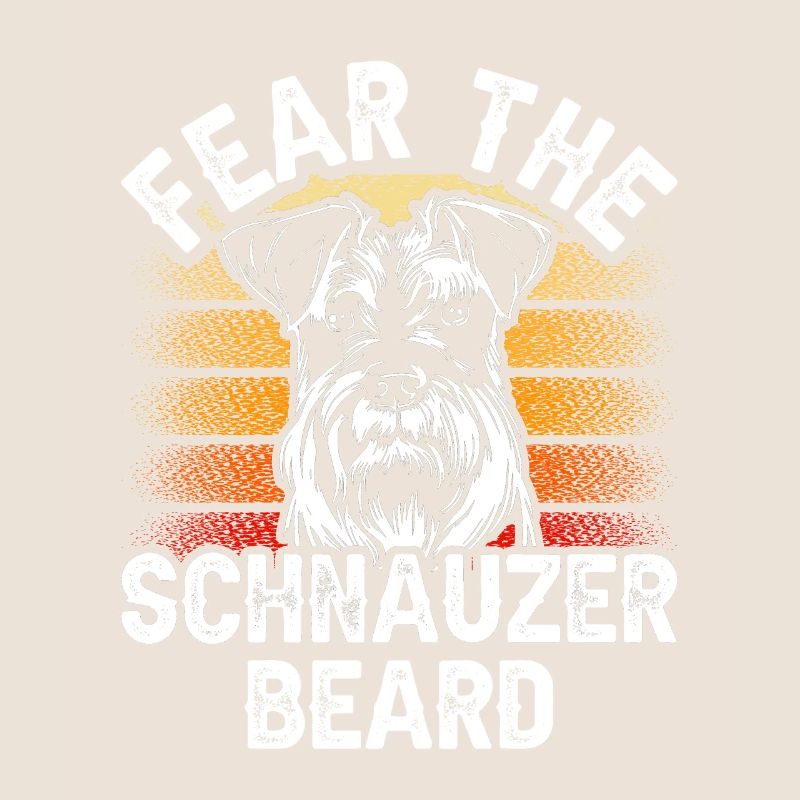 Fürchte Den Schnauzer Bart Sprüche Hund Schnauzers