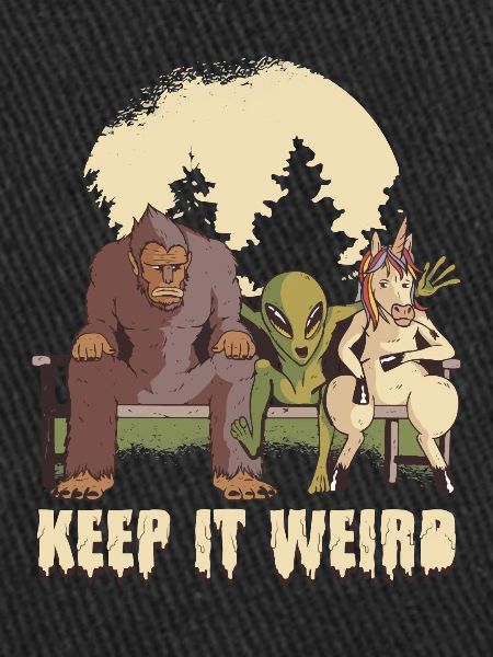 Keep It Weird Saying