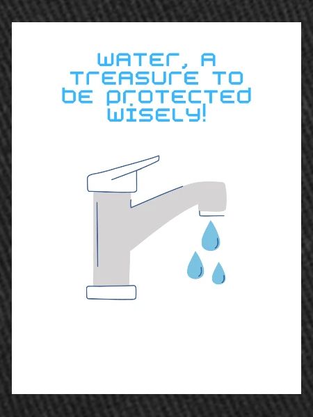 Water a treasure
