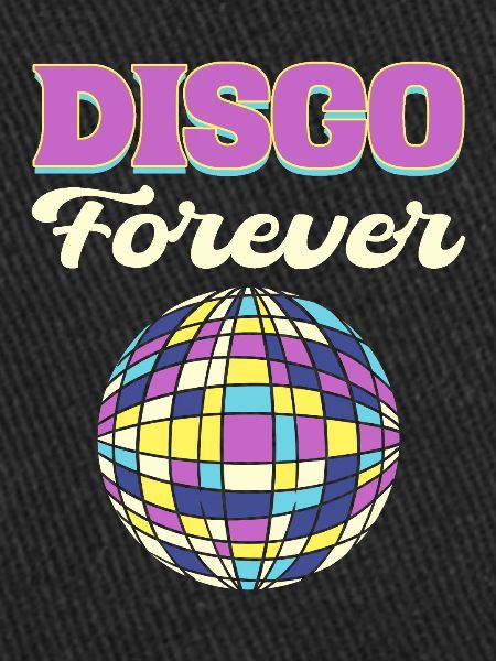 Disco Forever Disco Fanatic