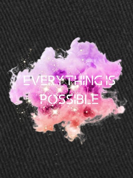 Everything is possible