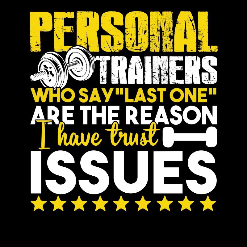 Personal Trainer I Have Truly Issues