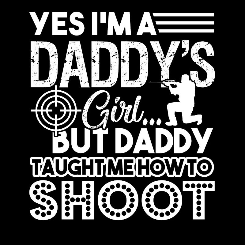 Shooting Daddy Taught Me How To Shoot