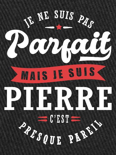 Pierre Parfait Cadeau prenom pierre