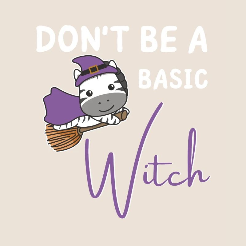 Zebra Halloween Hexen don't be a basic witch