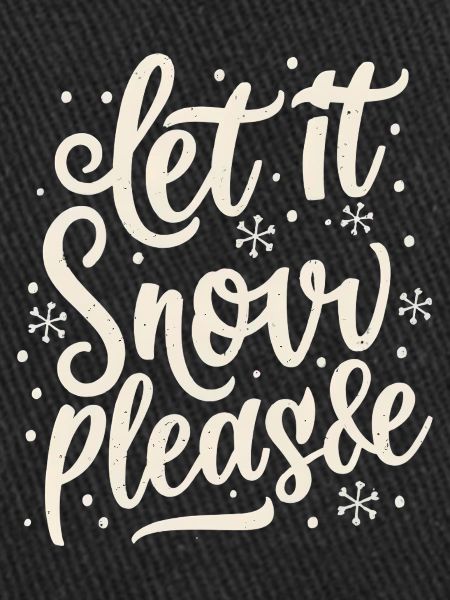 Let it snow
