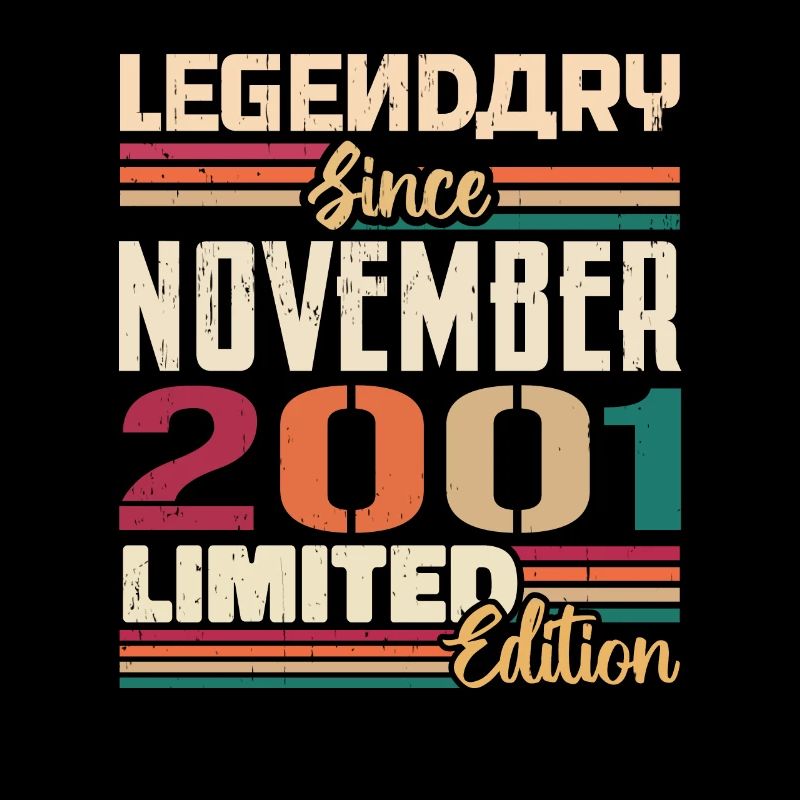 Legendary since November 2001 - Gift 2001