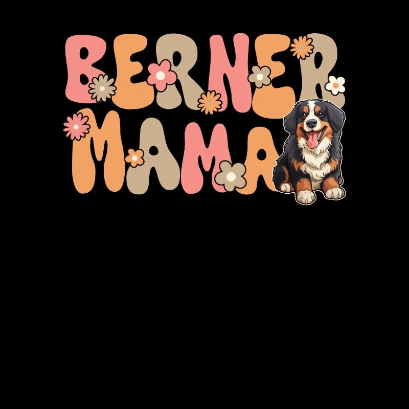 Bernese Mountain Dog Groovy Bernese Mom