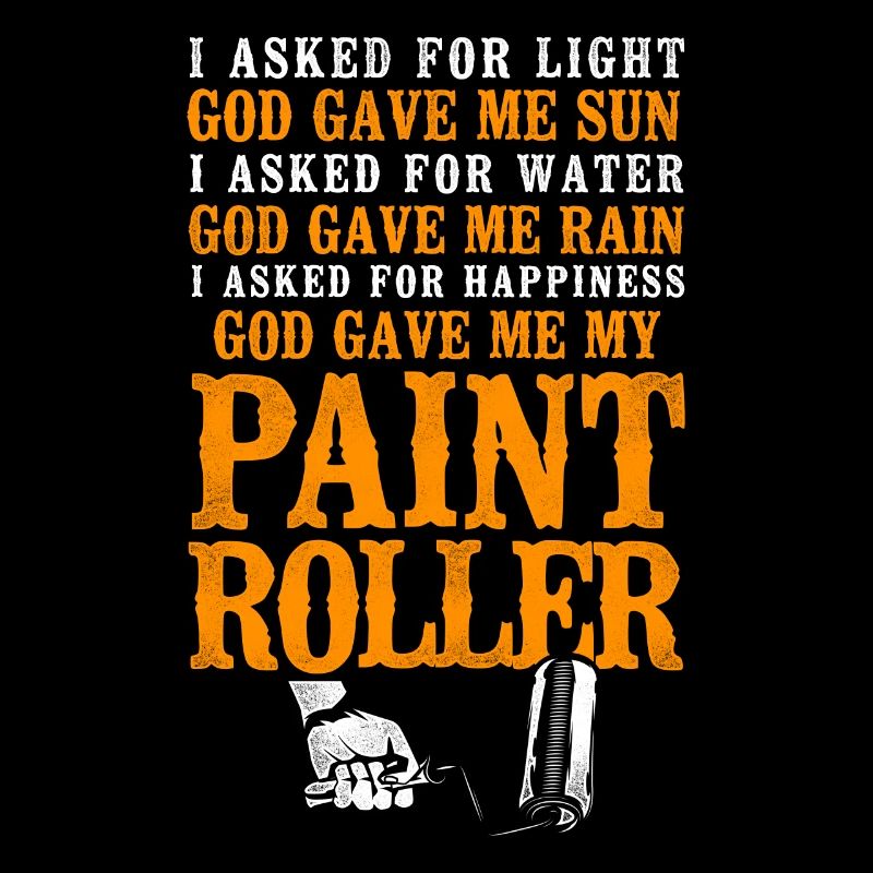 House Painter Decorator I Asked