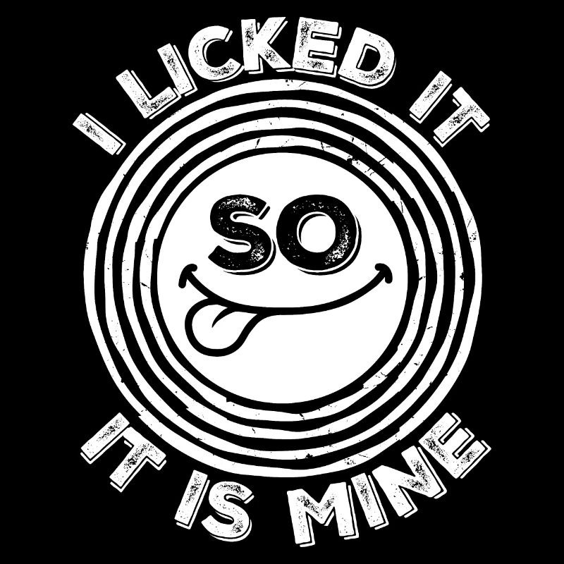 Je l’ai léché pour que ce soit le mien drôle de dire effronté
