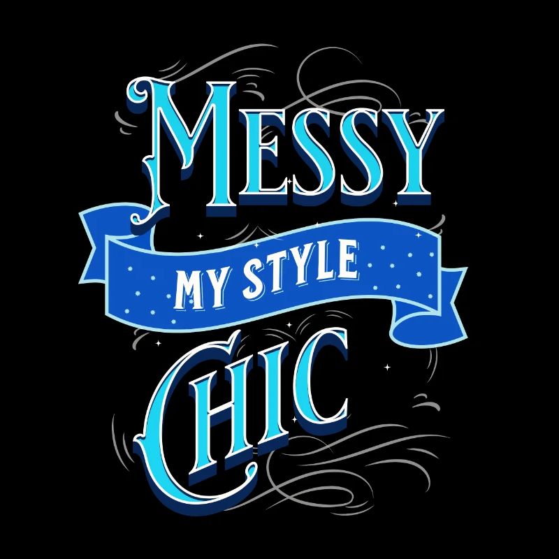 Casual Chaos Easygoing Carefree Relaxed Messy Chic