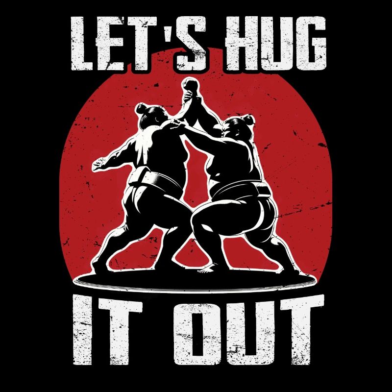 Let's hug it out Sumo