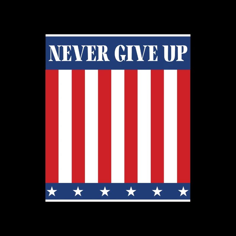 Never give up