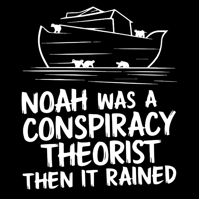 Conspiracy theorist conspiracy theory