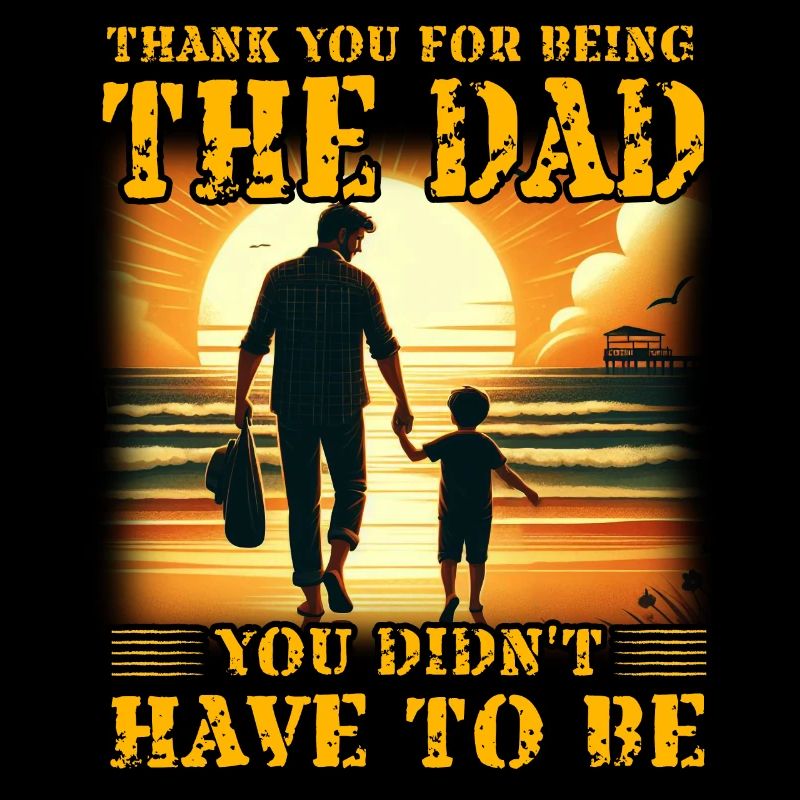 Danke, dass du der Vater bist, der du nicht sein musstest