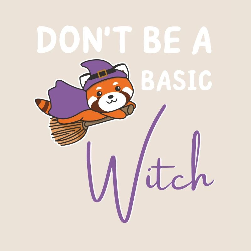 Rote Panda Halloween Hexen don't be a basic witch