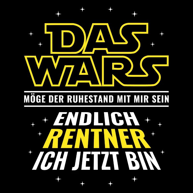 Rente Das wars - Endlich Rentner ich jetzt bin