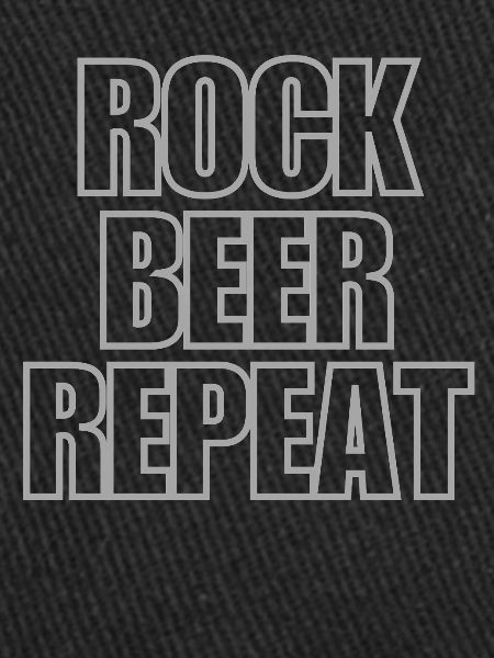 Rock Beer Repeat - dictons sympas
