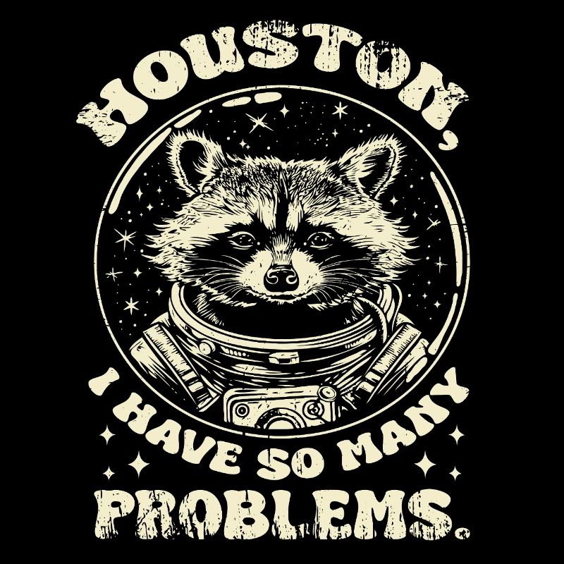 Waschbär Houston Spruch