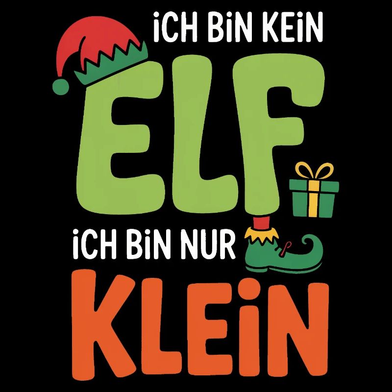 Ich bin kein ELF, ich bin nur Klein