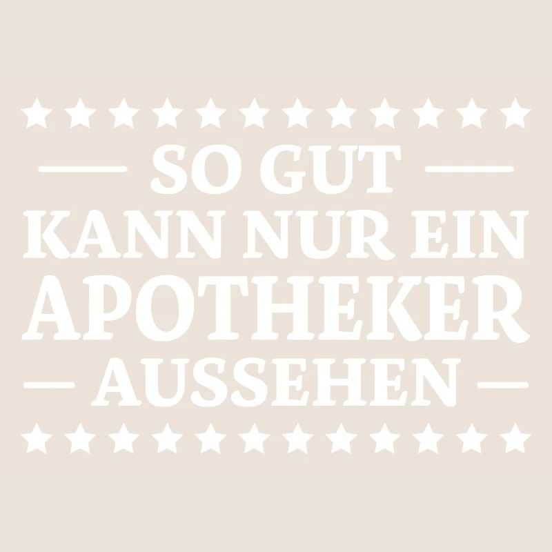 Apotheker Spruch Beruf Lustiges Apotheker Geschenk