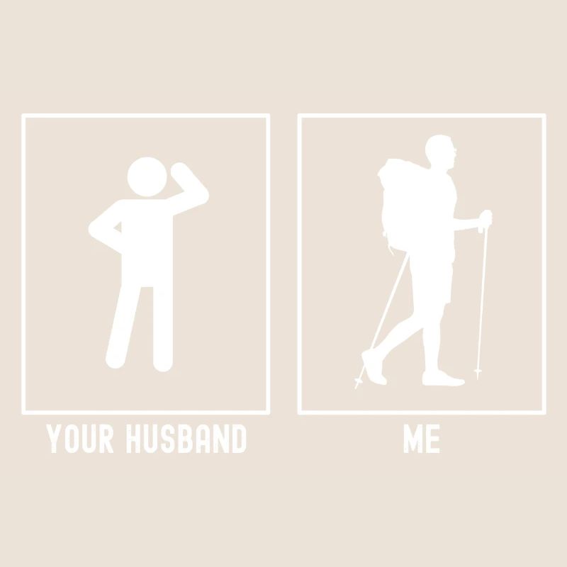 Ihr Ehemann - Ich - Wandernder Mann Wandernd