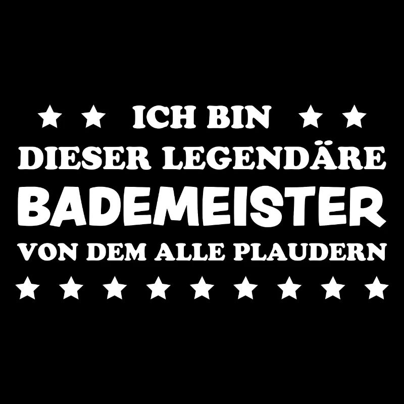 Bademeister Beruf Lustiger Spruch Freibad Geschenk
