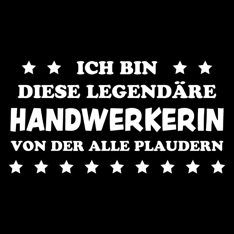 Handwerkerin Lustiger Spruch Heimwerkerin Geschenk