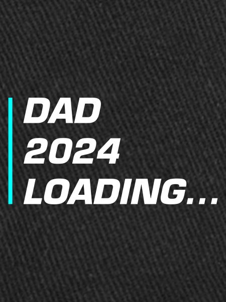 Dad 2024 Loading Papa