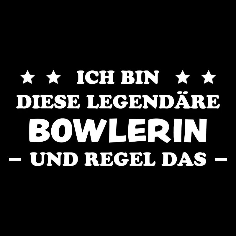 Bowlerin Lustiger Spruch Sprüche Bowling Geschenk