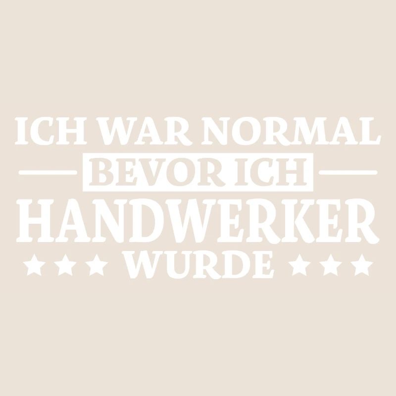 Handwerker Spruch Heimwerker Handwerker Geschenk