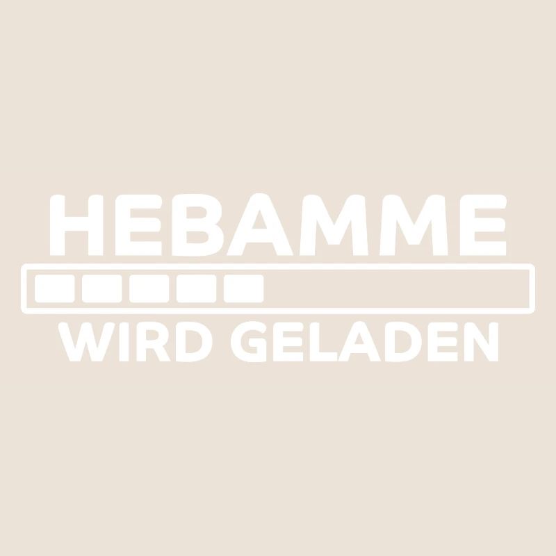 Hebamme Spruch Beruf Lustiges Hebammen Geschenk