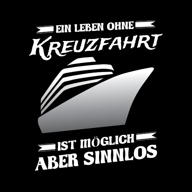 A life without a cruise is possible but pointless