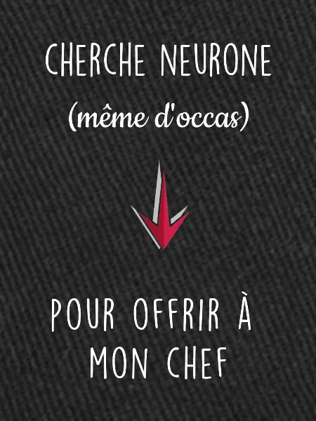 Cherche neurone