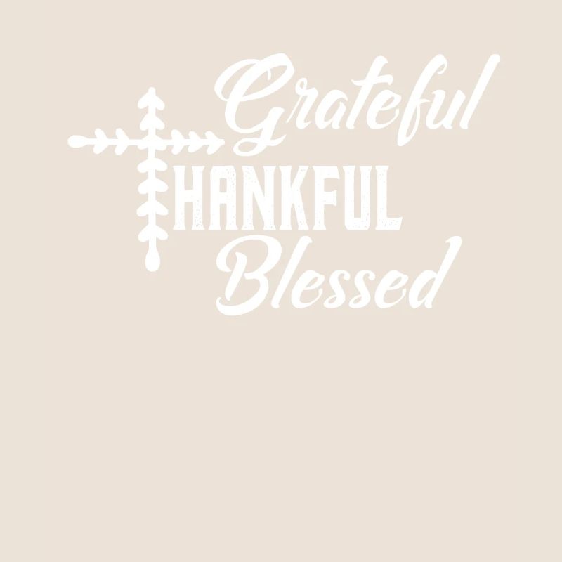 Grateful and blessed