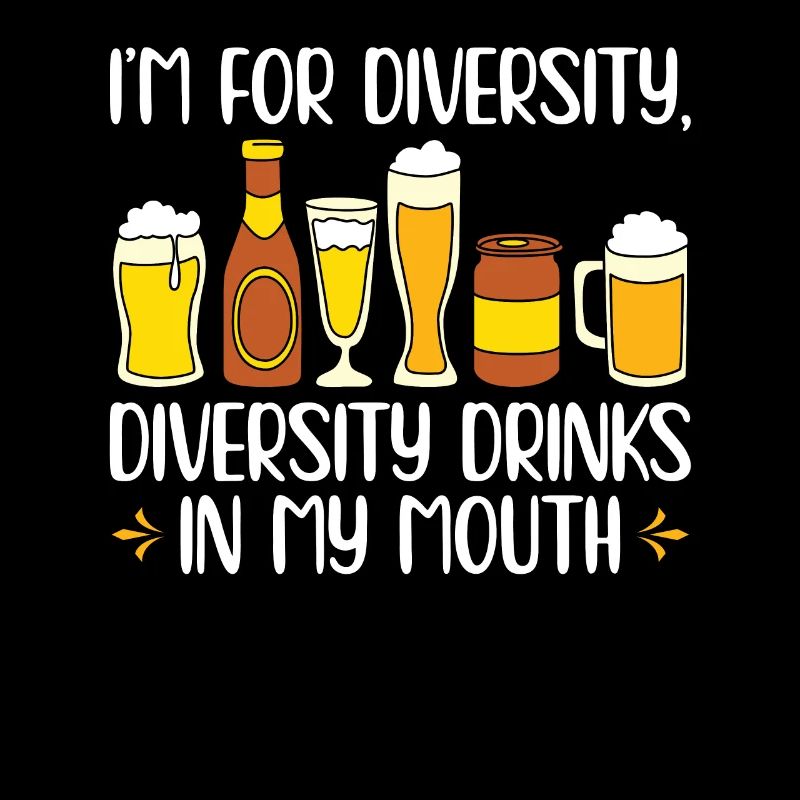 Diversity Drinks In My Mouth | Bierliebhaber