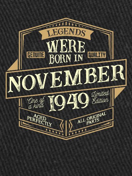 November 1949 birthday man