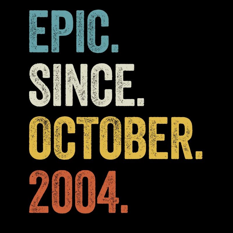 Epic Since October 2004 18. Geburtstag