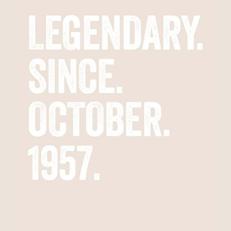Legendary Since October 1957 65. Geburtstag